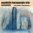 PANDELIS KARAYORGIS Carameluia album cover
