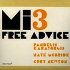 PANDELIS KARAYORGIS MI3 - Free Advice album cover