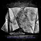 PANTOMIME JAZZ Soturna album cover