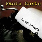PAOLO CONTE Gli anni '70 album cover