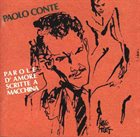 PAOLO CONTE Parole d'amore scritte a macchina album cover