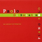 PAOLO DI SABATINO Le canzoni di Caterina album cover