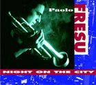 PAOLO FRESU Night On The City album cover