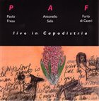 PAOLO FRESU P A F : Live In Capodistria album cover