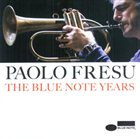 PAOLO FRESU The Blue Note Years album cover
