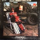 PAPA JOHN CREACH Filthy! album cover