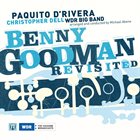 PAQUITO D'RIVERA Benny Goodman Revisited album cover