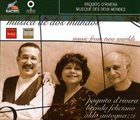 PAQUITO D'RIVERA Musica de dos mundos - Music From Two Worlds album cover