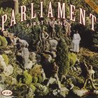 PARLIAMENT First Thangs (aka The Early Years) album cover