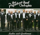 PASADENA ROOF ORCHESTRA Ladies And Gentlemen album cover