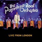 PASADENA ROOF ORCHESTRA Live From London album cover