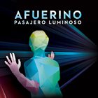 PASAJERO LUMINOSO Afuerino album cover
