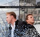 PASCAL SCHUMACHER Pascal Schumacher, Jef Neve : Face To Face In Bremen - Live album cover