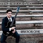 PASQUALE GRASSO Reflections of Me album cover