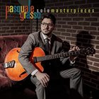 PASQUALE GRASSO Solo Masterpieces album cover