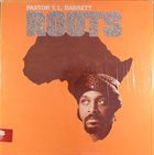 PASTOR T. L. BARRETT Roots album cover