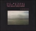 PAT METHENY All the Things You Are (with Gary Burton & The Heath Brothers) album cover