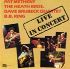 PAT METHENY Live In Concert (with Heath Brothers / Dave Brubeck Quartet, The / B.B. King)(aka The Jazz Masters) album cover