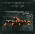 PAT METHENY Pat Metheny Group ‎: Offramp Album Cover