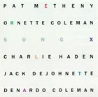 PAT METHENY Song X (with Ornette Coleman ) album cover