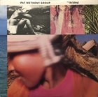 PAT METHENY Pat Metheny Group : Still Life (Talking) album cover