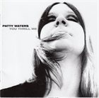 PATTY WATERS You Thrill Me album cover