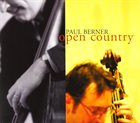 PAUL BERNER Open Country album cover