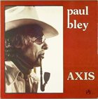PAUL BLEY Axis (Solo Piano) album cover