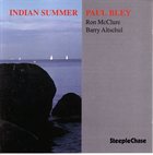 PAUL BLEY Indian Summer album cover