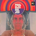 PAUL BLEY Mr. Joy album cover