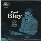 PAUL BLEY Paul Bley album cover