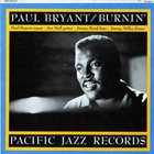 PAUL BRYANT Burnin' album cover