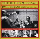 PAUL BRYANT The Blues Message album cover