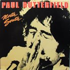 PAUL BUTTERFIELD North South album cover