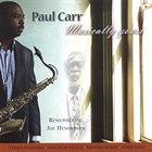 PAUL CARR Musically Yours - Remembering Joe Henderson album cover