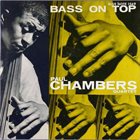 PAUL CHAMBERS Bass on Top album cover