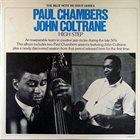 PAUL CHAMBERS Paul Chambers & John Coltrane : High Step album cover