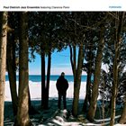PAUL DIETRICH Paul Dietrich Jazz Ensemble featuring Clarence Penn : Forward album cover