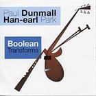 PAUL DUNMALL Boolean Transforms album cover