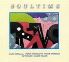 PAUL DUNMALL Dunmall / Pursglove / Tromans / Kane / Drake : Soultime album cover