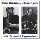 PAUL DUNMALL Essential Expressions (with Tony Levin) album cover