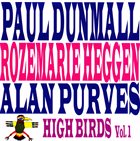 PAUL DUNMALL High Birds vol.1 album cover