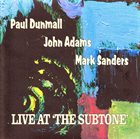 PAUL DUNMALL Live At 'The Subtone' album cover