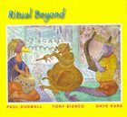 PAUL DUNMALL Ritual Beyond album cover