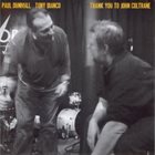 PAUL DUNMALL Thank You To John Coltrane album cover