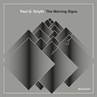PAUL G. SMYTH The Warning Signs album cover