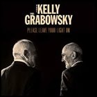 PAUL GRABOWSKY Paul Kelly & Paul Grabowsky : Please Leave Your Light On album cover