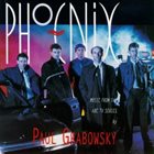 PAUL GRABOWSKY Phoenix: Music From the ABC TV Series album cover