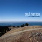 PAUL HANSON Ukiah Morning album cover
