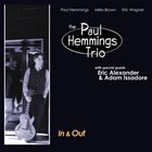 PAUL HEMMINGS The Paul Hemmings Trio ‎: In & Out album cover